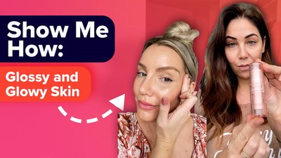 Show Me How | How to Nail the Glossy Skin Trend